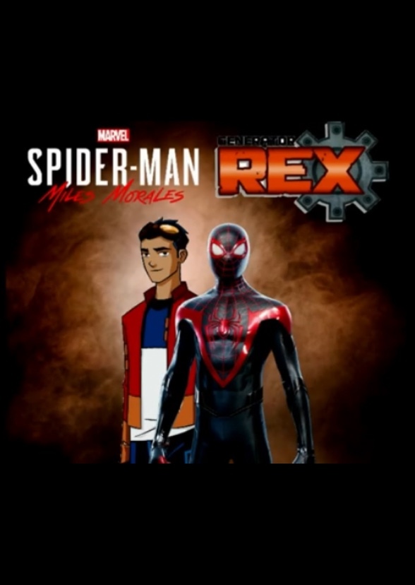 Spider-Man: Miles Morales and Generation Rex