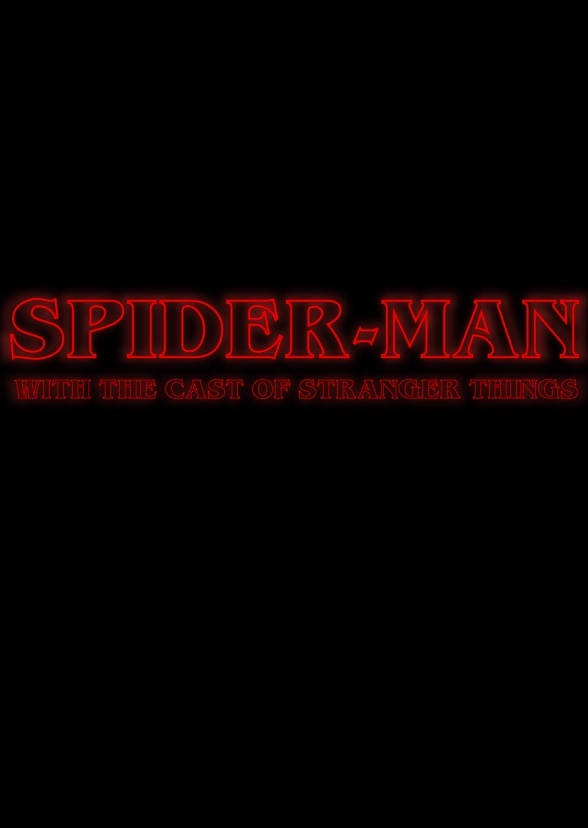 Spider-Man With The Cast Of Stranger Things