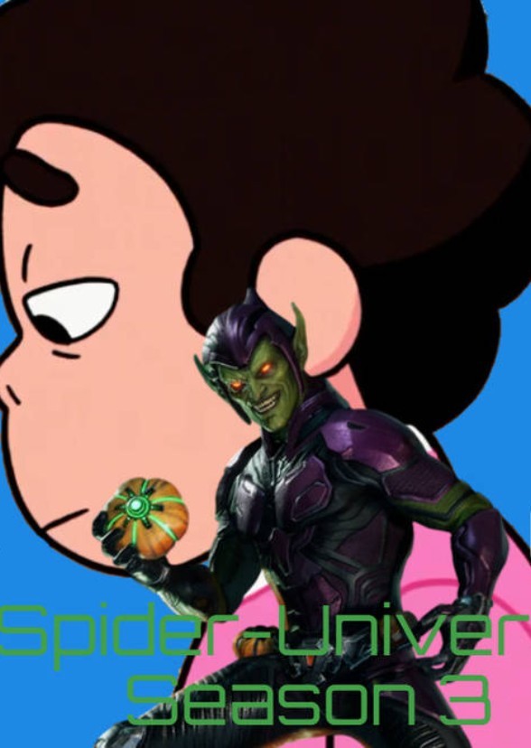 Spider-Universe Season 3 (Spider-Verse Phase 1, Show 6)