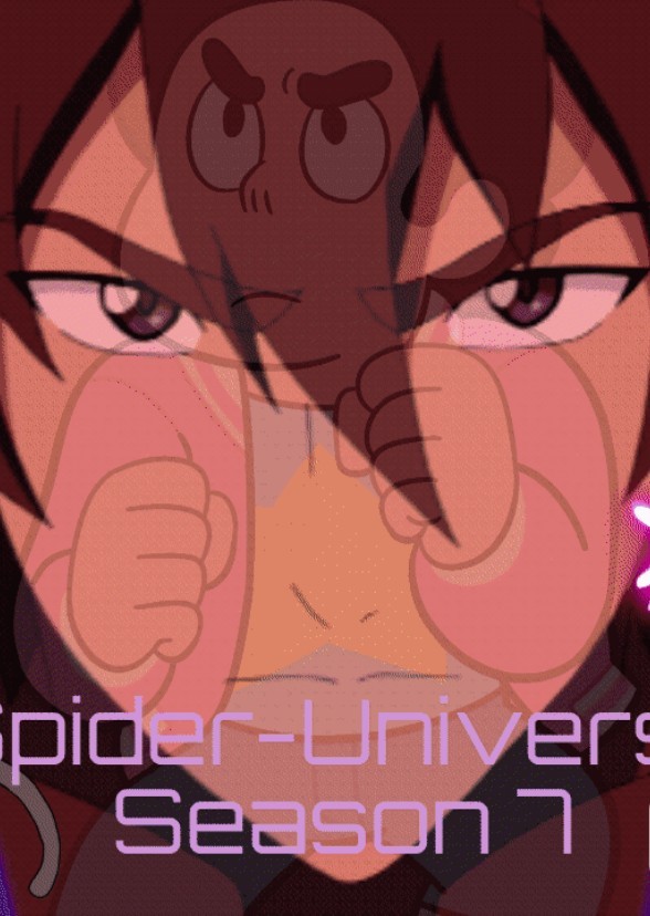 Spider-Universe Season 7 (Spider-Verse Phase 1, show 10)