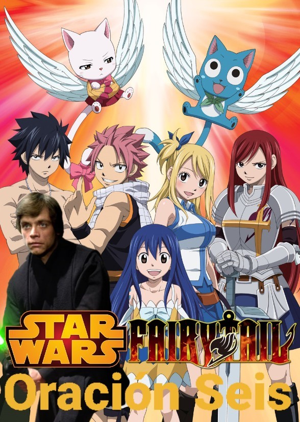 Star Wars and Fairy Tail: Oración Seis arc