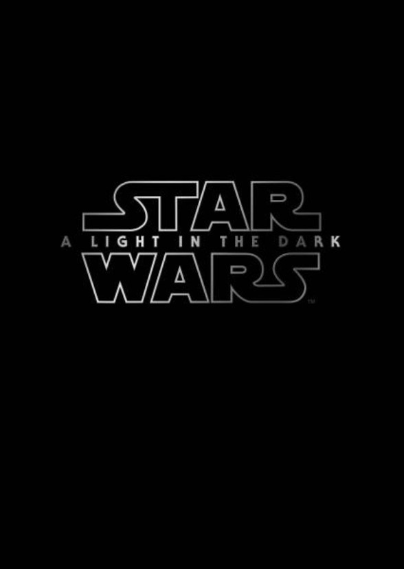 Star Wars: A Light in the Dark