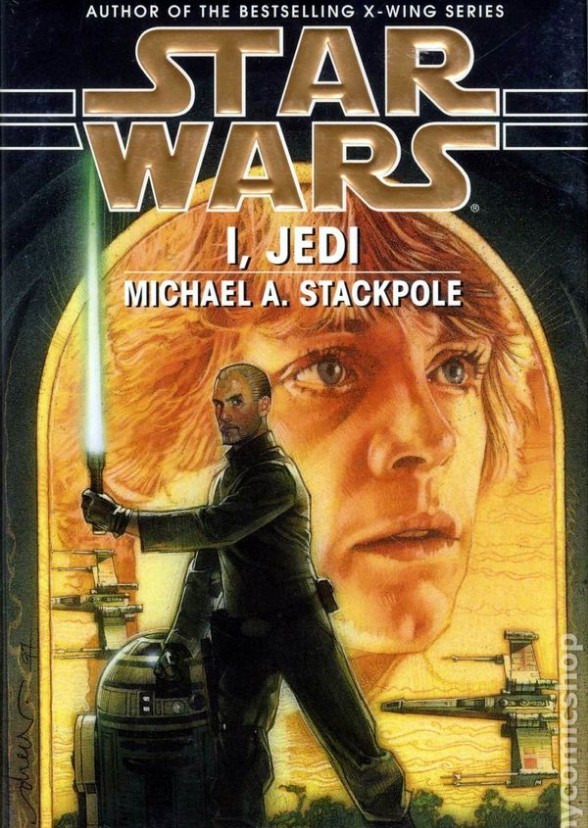 Star Wars Legends: I, Jedi.