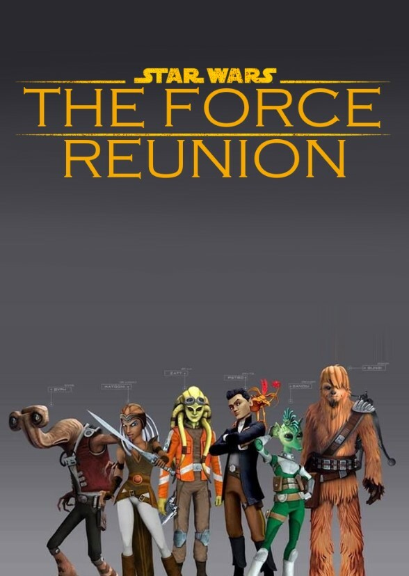 Star Wars: The Force Reunion