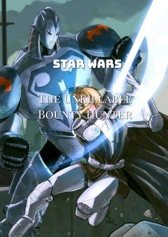 Star Wars: The Unkillable Bounty Hunter 