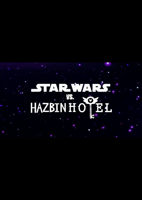Star Wars vs. Hazbin Hotel (2027)