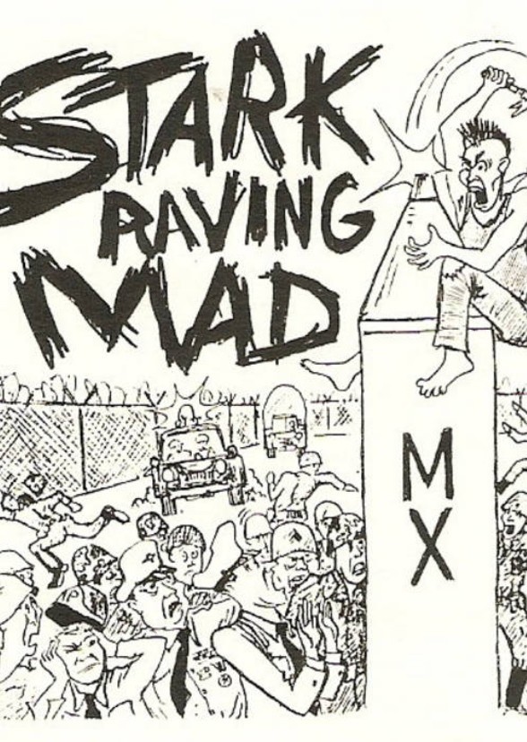 Stark Raving Mad (2021-)