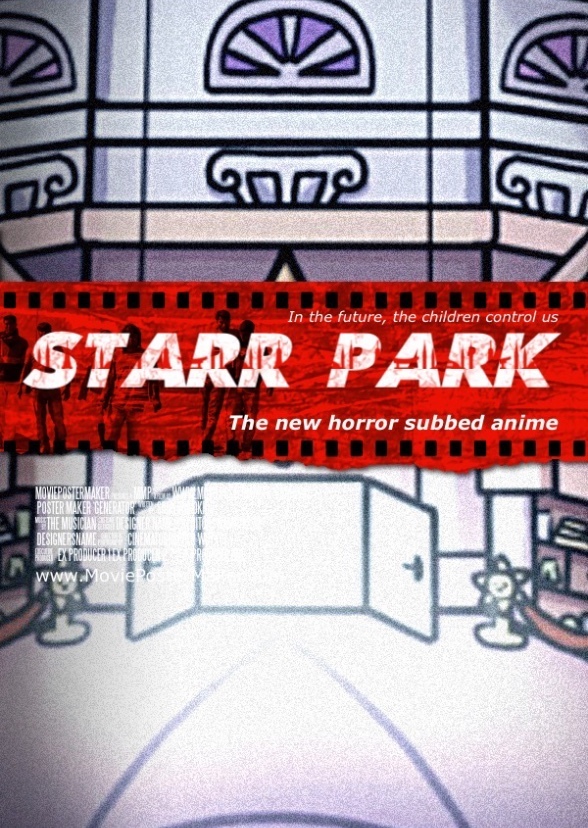 Starr Park: The Horror Movie