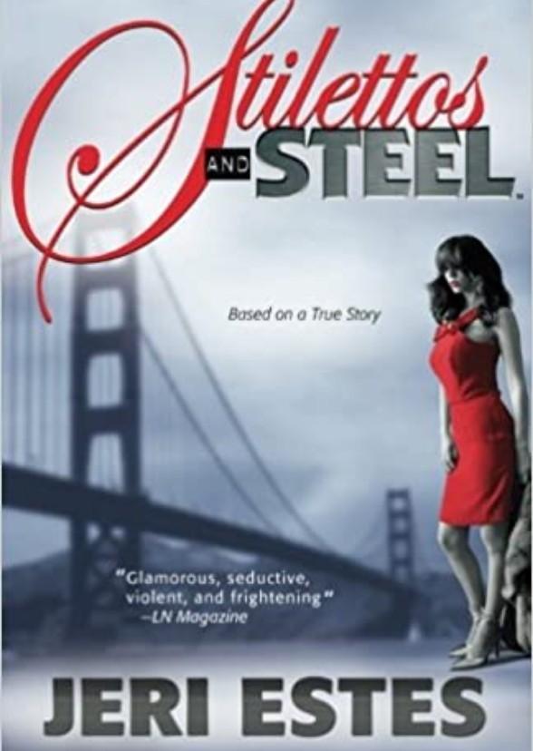Stilettos and Steel