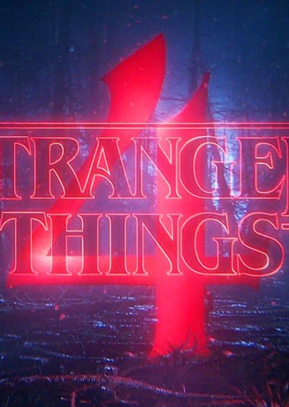Stranger Things Season 4 (2022, May 27 - Jul 1 )