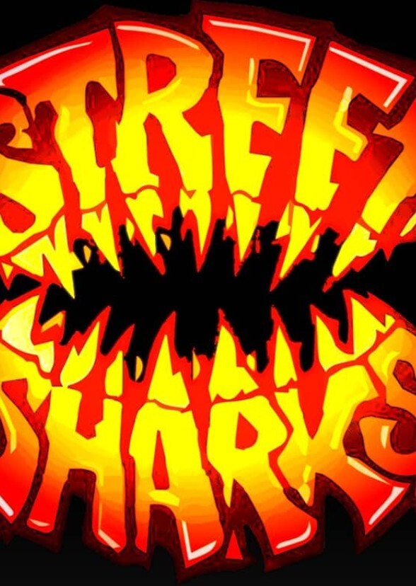 Street Sharks