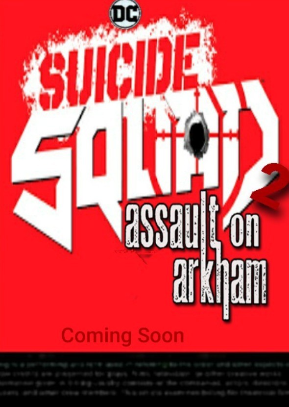 Suicide Squad 2: Assault on Arkham