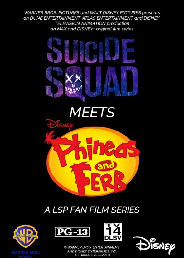 Suicide Squad meets Phineas and Ferb