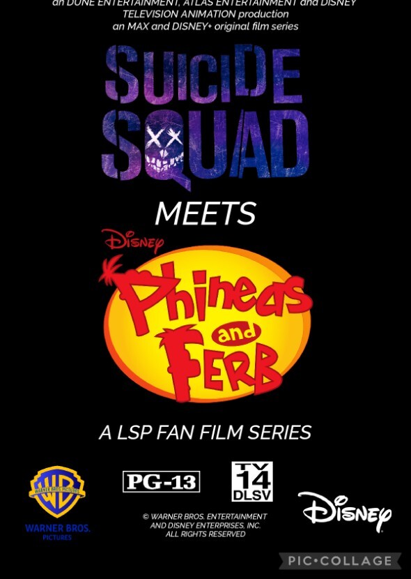 Suicide Squad meets Phineas and Ferb