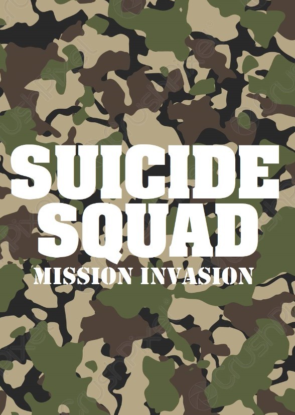 Suicide Squad - Mission Invasion
