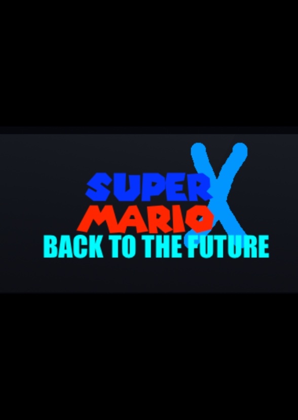 Super Mario X: Back to the Future