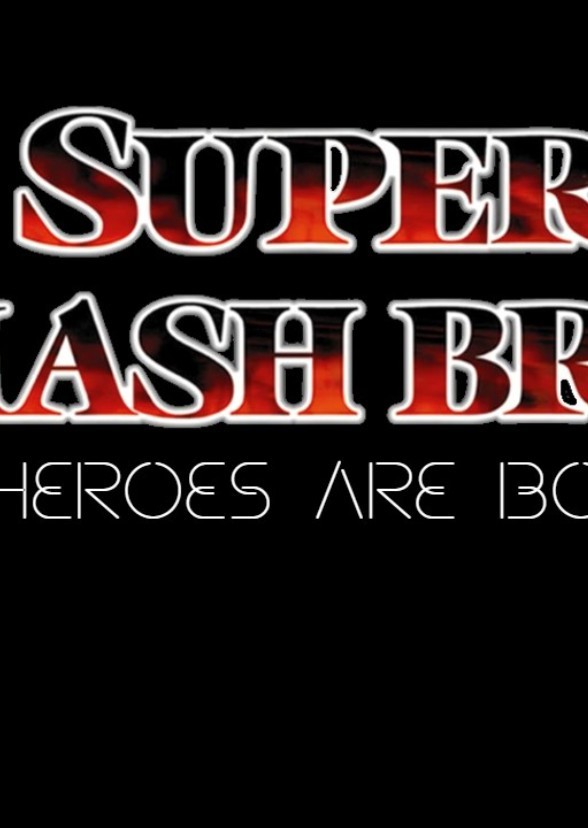 Super Smash Bros: A Heroes Are Born