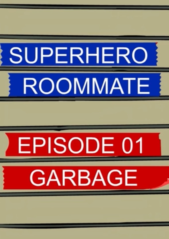 Superhero Roommate