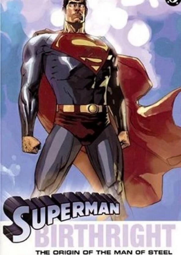 Superman: Birthright (2013)