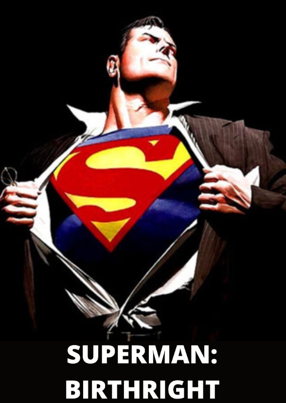 Superman: Birthright