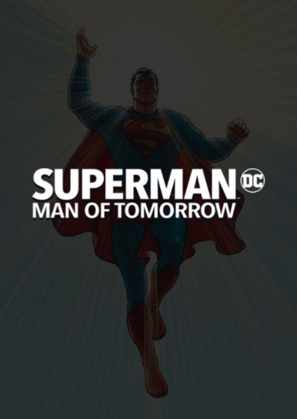 Superman: Man Of Tomorrow