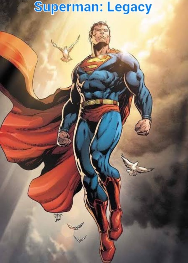 Superman: Legacy