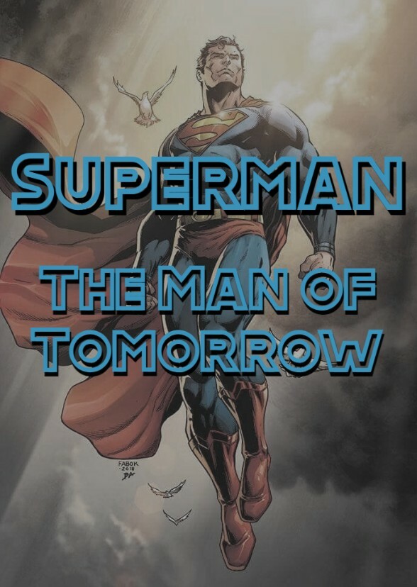 Superman: The Man of Tomorrow