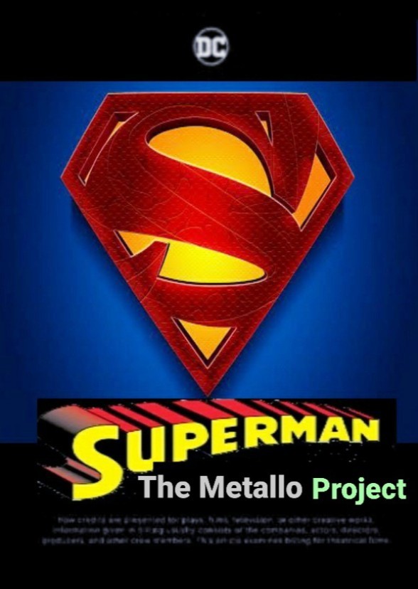 Superman: The Metallo Project
