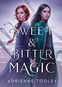 Sweet And Bitter Magic