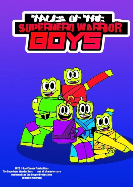 Tales of the Superhero Warrior Boys Fan Casting Poster