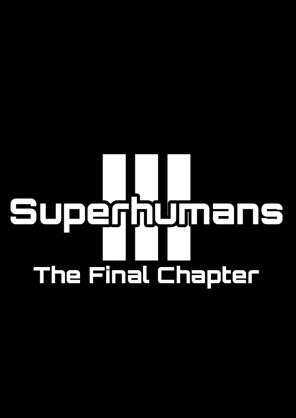 Superhumans III: The Final Chapter Original Motion Picture Soundtrack