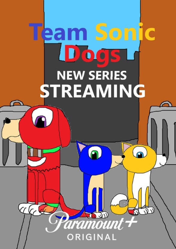 Team Sonic Dogs (Paramount Plus original series)