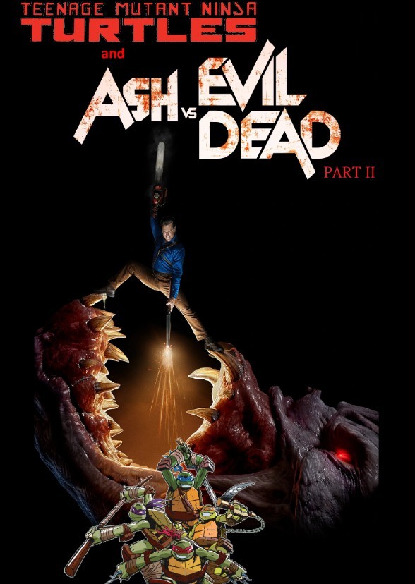 Teenage Mutant Ninja Turtles: Ash vs. Evil Dead: Part II