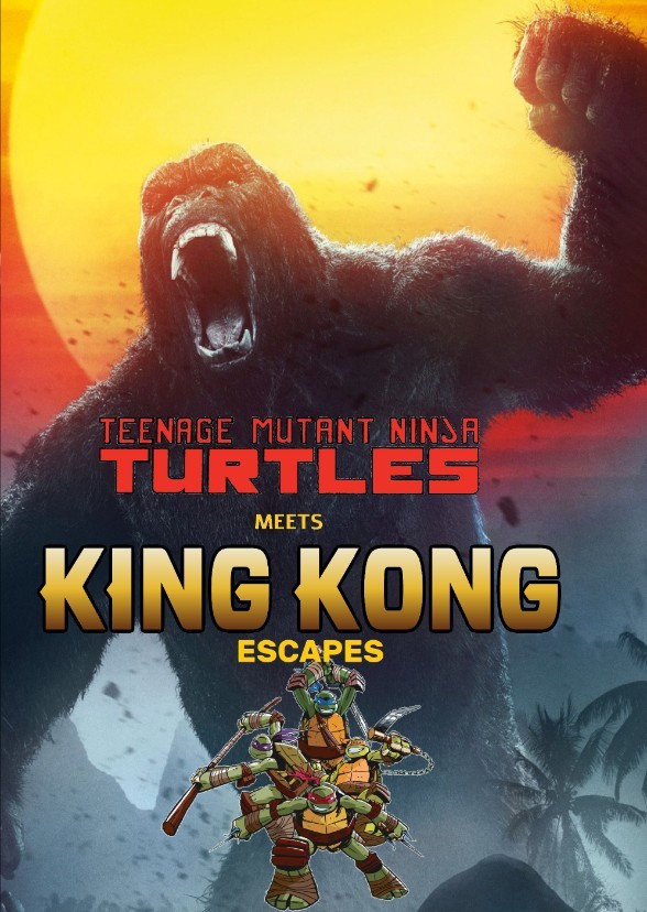Teenage Mutant Ninja Turtles King Kong Escapes Fan Casting on myCast