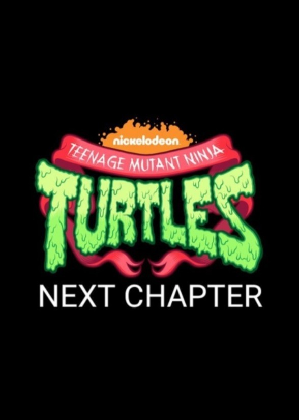 Teenage Mutant Ninja Turtles: Next Chapter