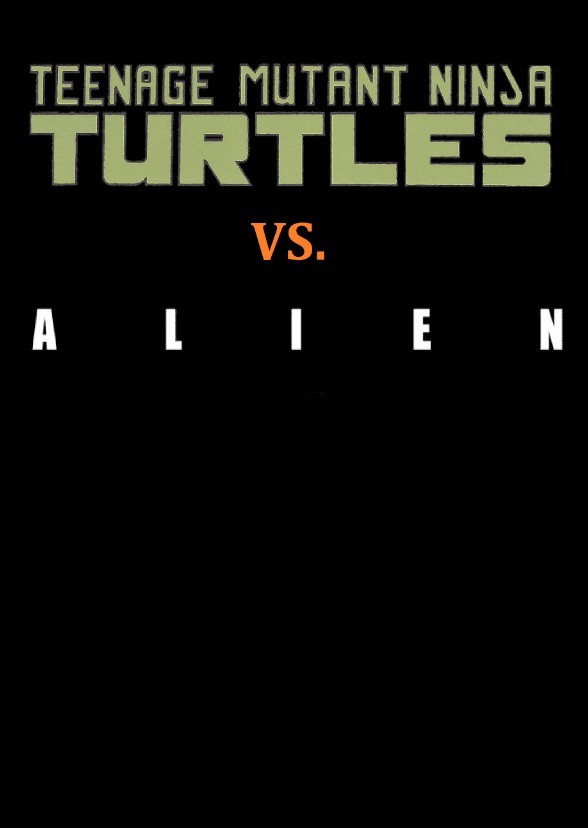 Teenage Mutant Ninja Turtles vs. Alien