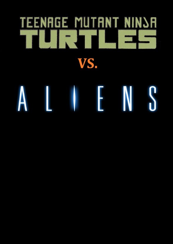 Teenage Mutant Ninja Turtles vs. Aliens