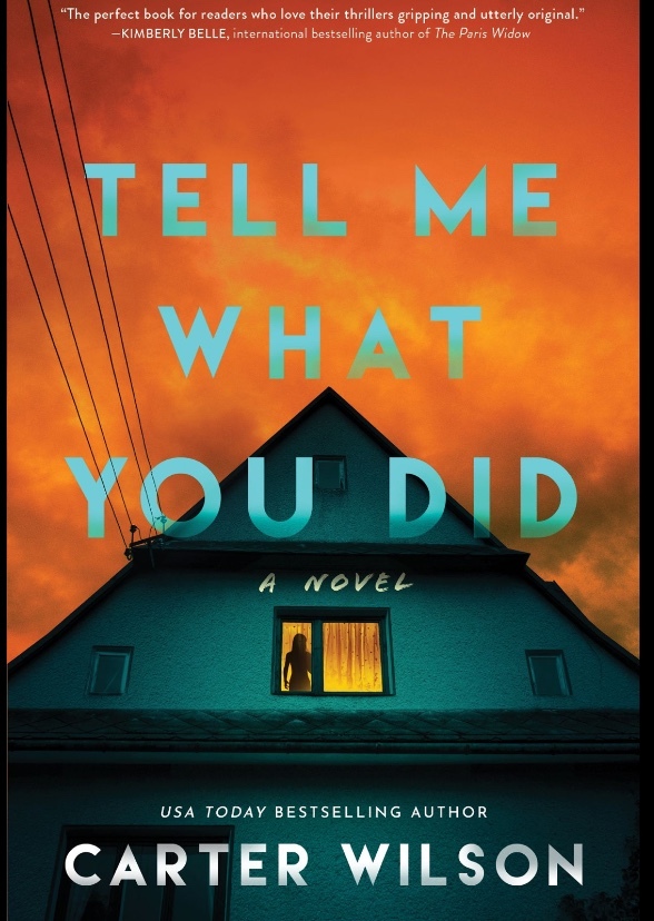 Tell Me What You Did
