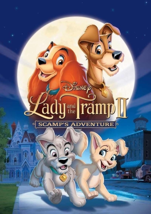 Lady and the Tramp II: Scamp's Adventure