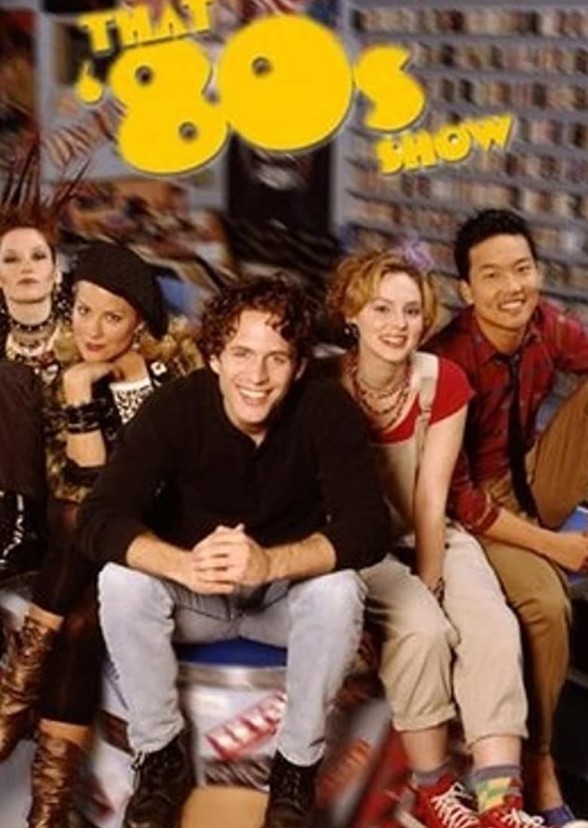 That 80s Show
