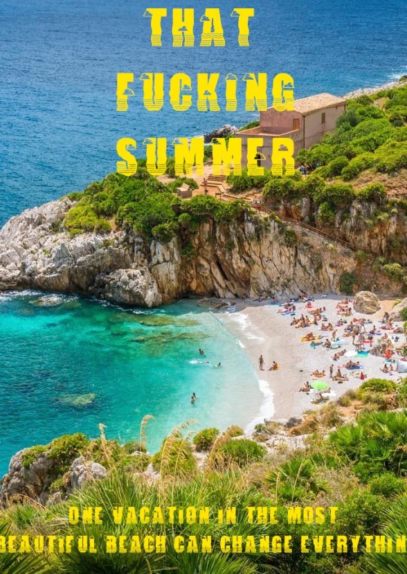 That F*cking Summer (TV Series)