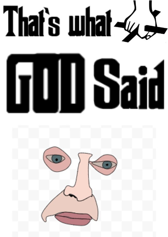 That's what god said