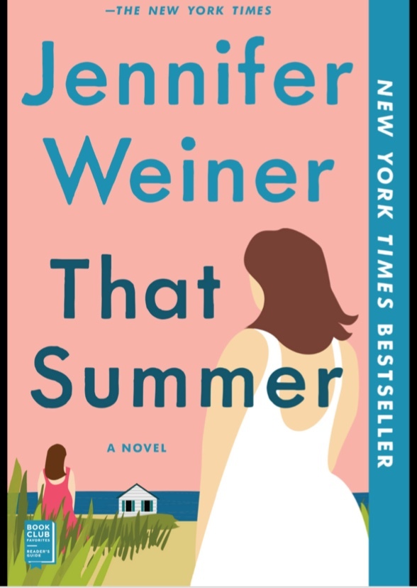 That Summer by Jennifer Weiner