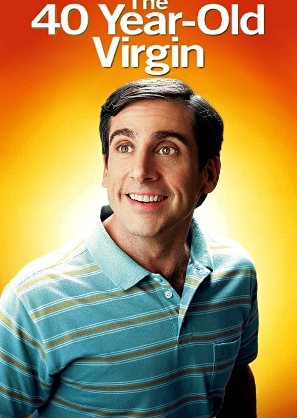 The 40 Year Old Virgin