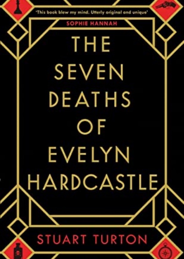 The 7 and 1/2 deaths of  Evelyn Hardcastle