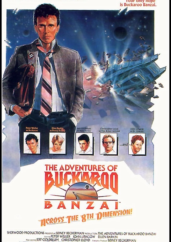 The Adventures of Buckaroo Banzai Across the 8th Dimension