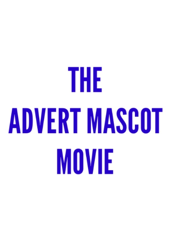 The Advert Mascot Movie Fan Casting on myCast