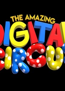 The Amazing Digital Circus (Universal film)