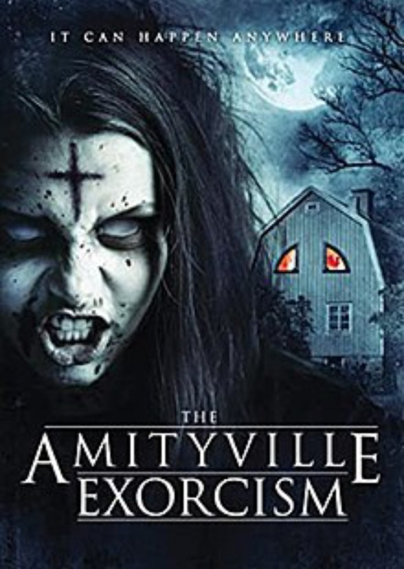 The Amityville Exorcism.