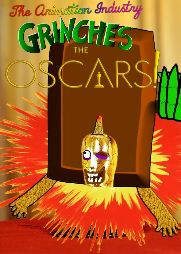 The Animation Industry Grinches The Oscars!